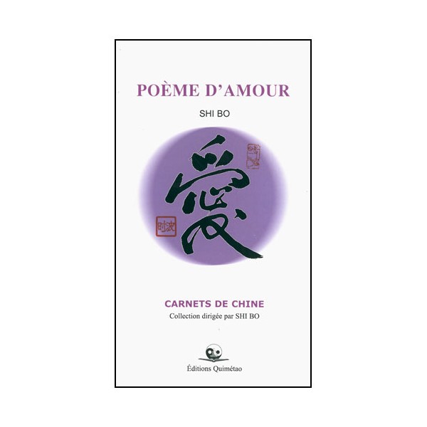 Poème d'amour - Shi Bo