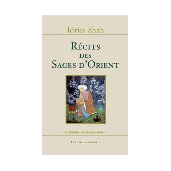 Récits des sages d'Orient - Idries Shah