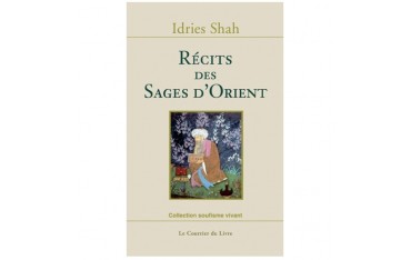 Récits des sages d'Orient - Idries Shah