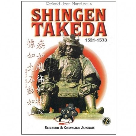 Shingen Takeda 1521-1573 seigneur & chevalier Japonais - Maroteaux