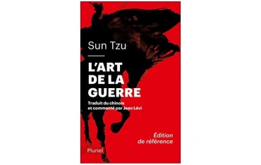 Sun Tzu, l'art de la guerre - traduit et commenté par J. Lévi