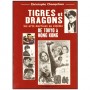 Tigres et Dragons, de Tokyo à Hong-Kong - Christophe Champclaux