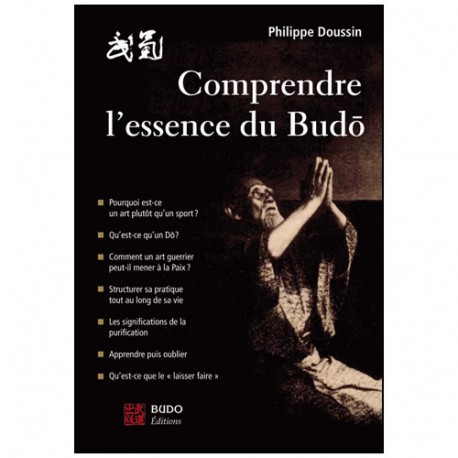 Comprendre l'essence du Budo - P Doussin