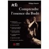 Comprendre l'essence du Budo - Philippe Doussin