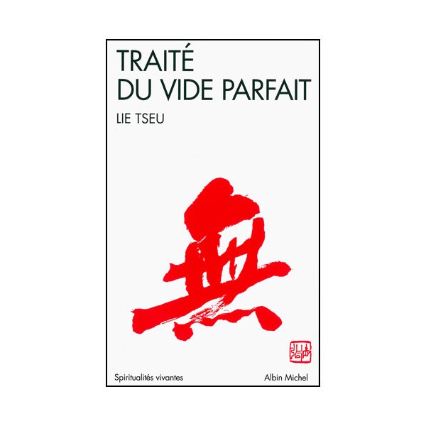 Traité du vide parfait - Lie Tseu