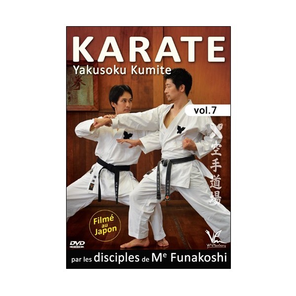 Karate Shotokan Vol.7 Yakusoku Kumite  - disciples de Funakoshi