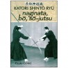 Katori Shintô Ryû, naginata, bô & sô-jutsu - Risuke Ôtake