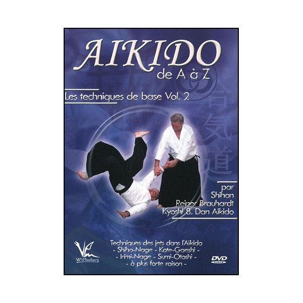 Aikido de A à Z Vol.2 - Reiner Brauhardt