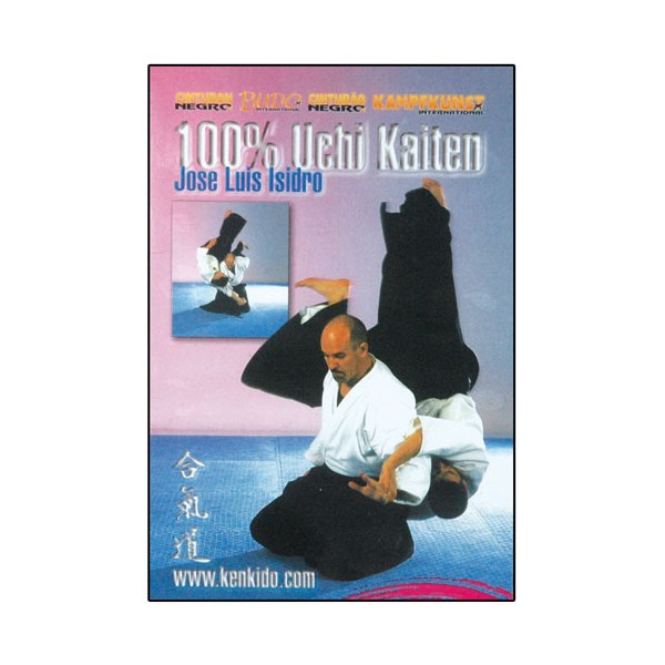 Aikido, 100% Uchi-Kaiten - José Luis Isidro