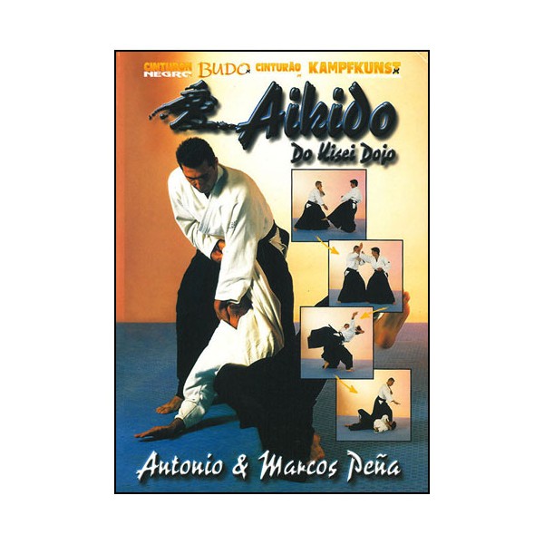 Aikido, Kisei Dojo - Antonio & Marcos Pena