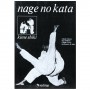 Nage No Kata, Kime Shiki - Guy Pelletier, Claude Urvoy & Claude Hamot