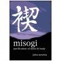 Misogi, Purification of mind & body - John Stevens