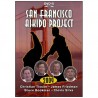 San Francisco,  Aikido project 2009 - Tissier/Silva/Bookman/Friedman