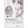 Kyudo, tir à l'arc Zen - Taïkan Jyoji