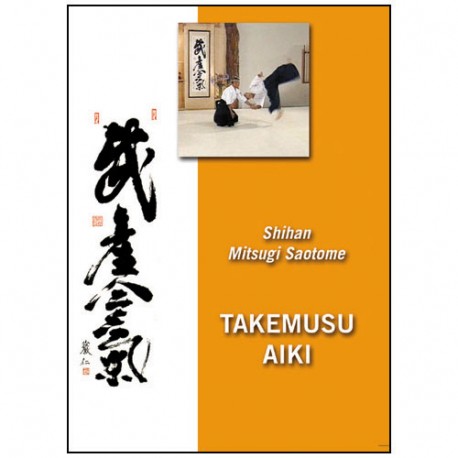 Takemusu Aiki - Saotome