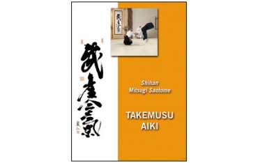 Takemusu Aiki - Saotome