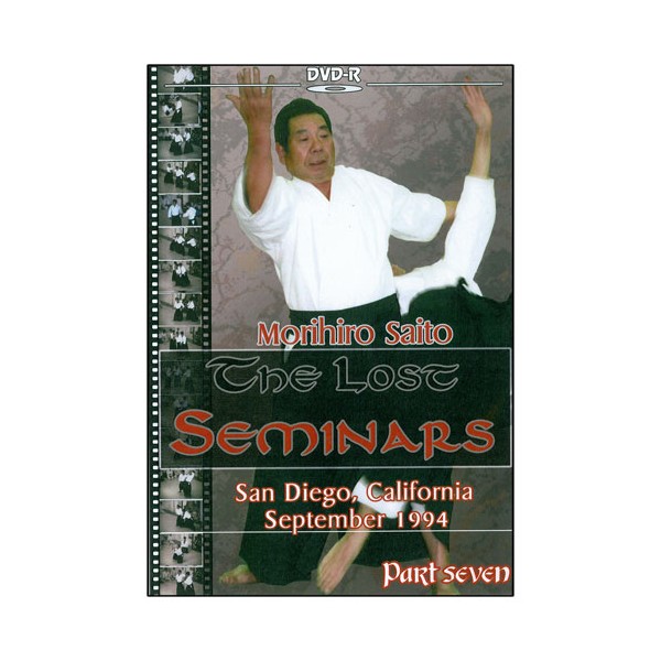 The Lost Seminars Part.7 - Morihiro Saito