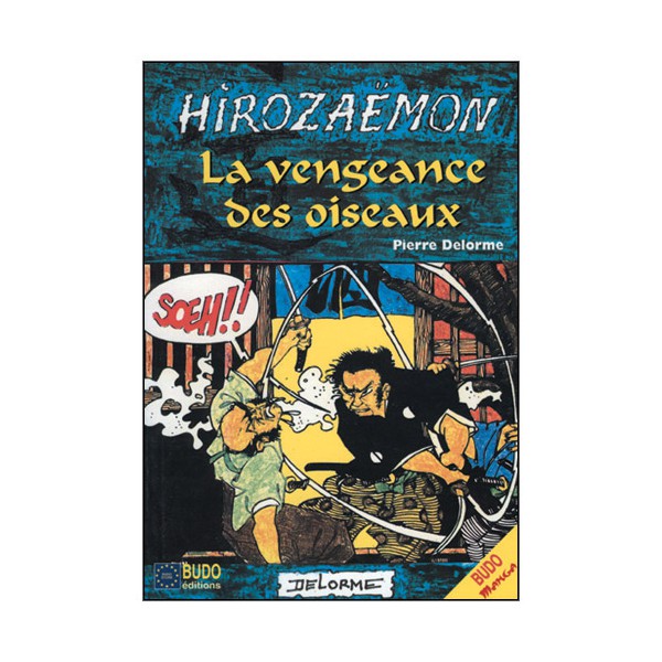 La vengeance des oiseaux (BD) - P Delorme