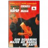 Kapap Krav, Gun Disarming - Avi Nardia/Uri Kaffe