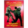 Police and Military Knife Defense - Jim Wagner