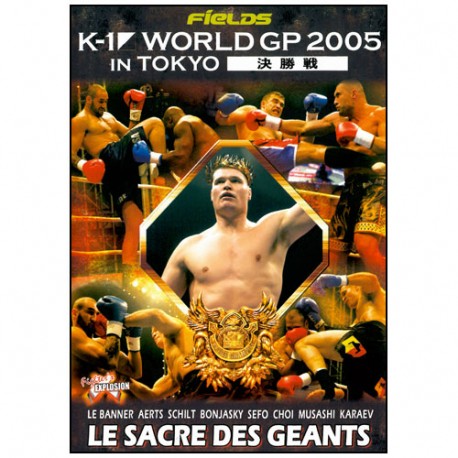 K-1 World GP Tokyo 2005 ( Finales )