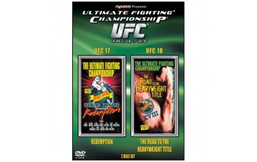UFC 17 + UFC 18 (double DVD)