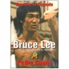 Bruce Lee, derrière la légende - Pedro Conde