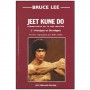 Bruce Lee Jeet Kune Do 1, principes et stratégies - John Little