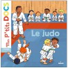 Mes p'tits docs, le Judo (4-7 ans) - Stéphanie Ledu & Robert Barborini