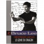 Bruce Lee, correspondances martiales volume 1, le génie du dragon - Bruce Lee & George Lee