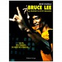 Bruce Lee, la légende du petit Dragon - René Chateau