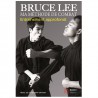 Bruce Lee, ma méthode de combat entraînement approfondi - Lee&Uyehara