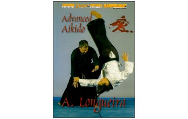 Advanced Aikido - Alfonso Longueira