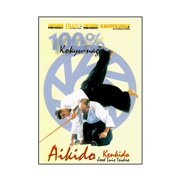 Aikido Kenkido, 100% Kokyu-Nage - José Luis Isidro