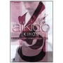 Aikido Kihon gi Vol.5 : Buki Waza & Taninzu Gake - Jaff Raji