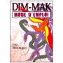 Dim-Mak, mode d'emploi, le combat par les points vitaux - Erle Montaigue