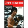 Jeet Kune Do, toutes les techniques de Bruce Lee - Salem Assli