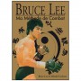 Ma méthode de combat, l'intégrale - Bruce Lee