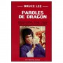 Paroles de dragon Bruce Lee  - John Little