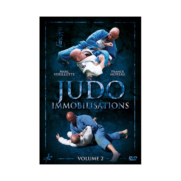 Judo Vol.2 : immobilisations - Moreau-Verillotte