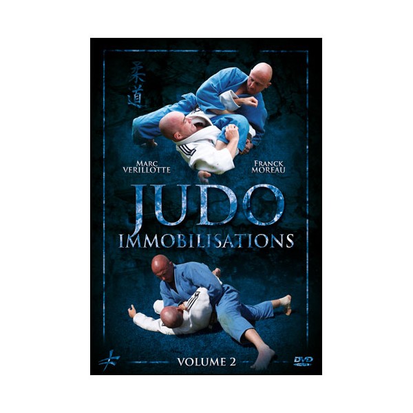 Judo Vol.2 : immobilisations - Moreau-Verillotte