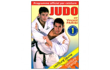 Judo programme par ceinture (jaune/orange) Vol.1 Tachi Waza - Parisi