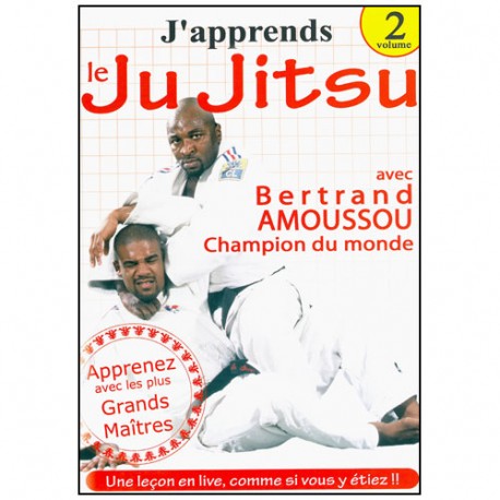 J'apprends le Ju-Jitsu Vol.2 - Bertrand Amoussou