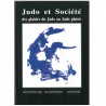 Judo et Société - Brun-Aube / Brondani / Coche