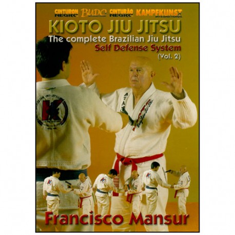 Kioto Jiu Jitsu, Self Defense System vol.2 - Francisco Mansur