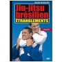 Essence du Jiu-Jitsu Brésilien : étranglements - Rigan Machado