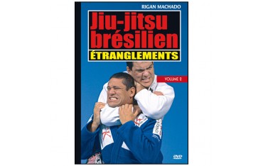 Essence du Jiu-Jitsu Brésilien : étranglements - Rigan Machado