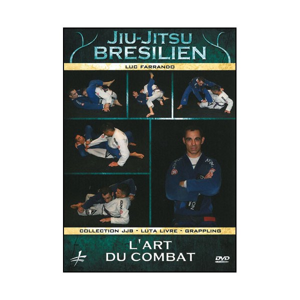 Jiu-Jitsu Bresilien vol.4 l'art du combat - Luc Farrado