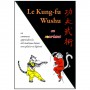 Le Kung-Fu Wushu en souriant - George Charles