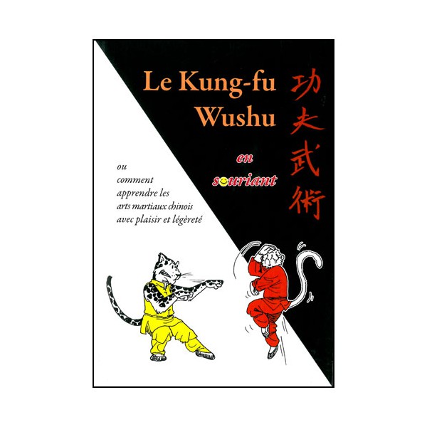 Le Kung-Fu Wushu en souriant - George Charles